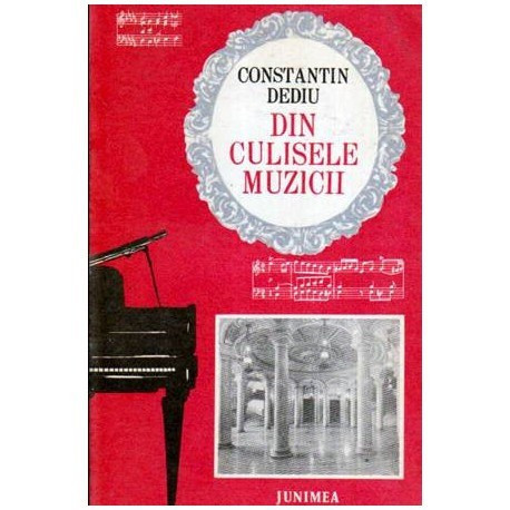 Constantin Dediu - Din culisele muzicii - 107085
