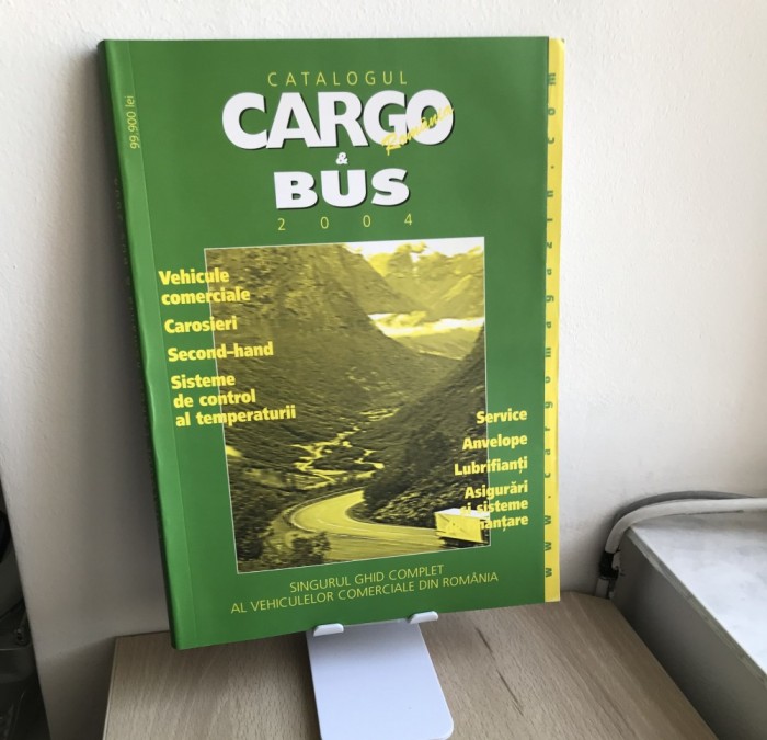 Revistă Auto - Catalogul CARGO &amp; BUS Rom&acirc;nia 2004