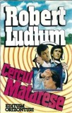 Cercul Matarese - Robert Ludlum