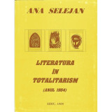 Literatura in totalitarism (anul 1954) - Ana Selejan