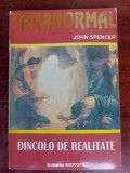 Dincolo de realitate- John Spencer