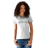 Tricou dama alb - I understand - L