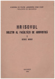 Academia de politie &quot;Alexandru Ioan Cuza&quot; - Hrisovul - buletin al facultatii de arhivistica I serie noua - 128842