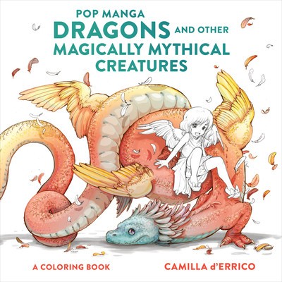 Pop Manga Dragons and Other Magically Mythical Creatures: A Coloring Book foto