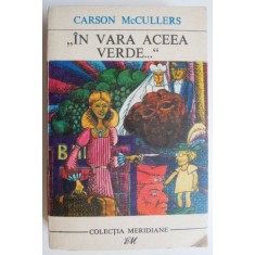 In vara aceea verde - Carson McCullers