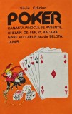 Poker. Canasta, pinocle, 66, pasente, chemin de fer, 21, bacara, gare au coeur, joc de belota, iams - 1992 - Silviu Craciun (XC42), Tehnica