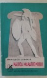 Myh 49f - Menelaos Ludemis - Naluca Marathonului - Divina Salamina - ed 1973