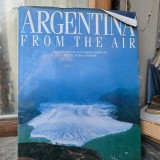 Argentina from the air - Arthus-Bertrand Yann, Lariviere Felisa