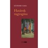 Hat&aacute;rok ragyog&aacute;sa - B&aacute;thori Csaba