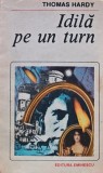 Cumpara ieftin Idila pe un turn Thomas Hardy 1988 carte brosata 280 pagini editura Eminescu literatura autori straini