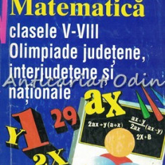 Matematica. Clasele V-VIII. Olimpiade - Constantin Harabor, Dumitru Savulescu