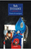 Femeia de martipan - Radu Tuculescu