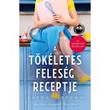 A t&ouml;k&eacute;letes feles&eacute;g receptje - Karma Brown