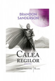 Cumpara ieftin Calea regilor (vol. 1) - Brandon Sanderson