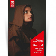 Scrinul negru, vol 2 - George Calinescu