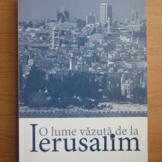 Costel Safirman, Leon Volovici - O lume vazuta de la Ierusalim (2014, autograf)