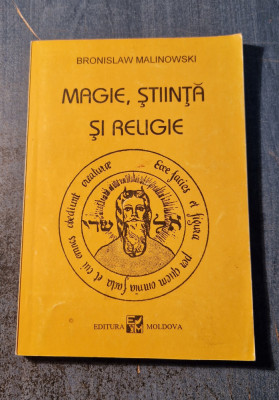 Magie , stiinta si religie Bronislaw Malinowski foto