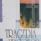 Tragedia veacurilor - Ellen G. White