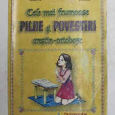 CELE MAI FRUMOASE PILDE SI POVESTIRI CRESTIN ORTODOXE, 1998