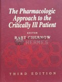 The pharmacologicapproach to the critically ill patient - 1994 - Bart Chernow (#B35)