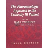 The pharmacologicapproach to the critically ill patient - 1994 - Bart Chernow (#B35)
