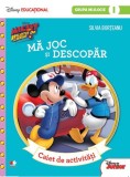 Cumpara ieftin MICKEY SI PILOTII DE CURSE. Ma joc si descopar. Caiet de activitati (grupa mijlocie-sem.1). Disney Educational