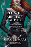 Regatul aripilor și al pieirii. Regatul spinilor și al trandafirilor (Vol. 3) - PB - Paperback brosat - Sarah J. Maas - RAO