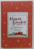 CHESTNUT STREET by MAEVE BINCHY , 2014