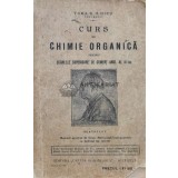 Curs de chimie organica - 1927 - Toma N. Iliescu ($L131)