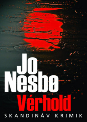 V&amp;eacute;rhold - Jo Nesbo foto