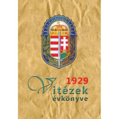 Vit&amp;eacute;zek &amp;eacute;vk&amp;ouml;nyve 1929 - Dr. S&amp;eacute;nyi P&amp;aacute;l foto