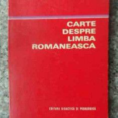 Carte Despre Limba Romaneasca - N. Mihaescu ,537734