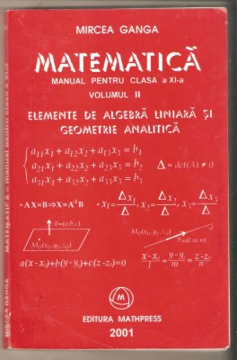 Mircea Ganga-Matematica clasa a XI-a* vol.2 foto