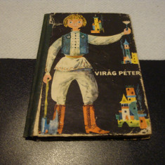 Virag Peter - traista cu povesti - 1969 - in maghiara- ilustratii Val Munteanu