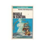 Kostas Assimakopoulos - Regele și statuia