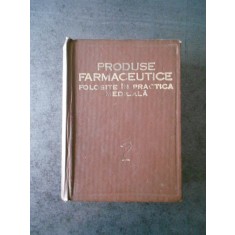 PRODUSE FARMATEUTICE FOLOSITE IN PRACTICA (1982)