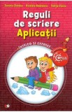 Reguli de scriere. Aplicatii - Daniela Chindea