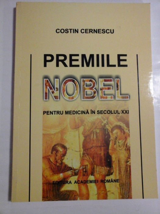 PREMIILE NOBEL - COSTIN CERNESCU