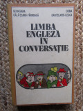 Limba engleză &icirc;n conversație - Georgiana Gălățeanu-F&acirc;rnoagă