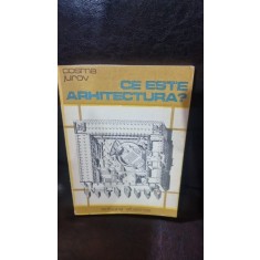 CE ESTE ARHITECTURA? - COSMA JUROV