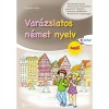 Var&aacute;zslatos n&eacute;met nyelv - Kezdő - B k&ouml;tet - Turcs&aacute;nyi Ildik&oacute;