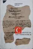 Opere, vol. 4. Chronicon Daco-Romanorum sive Valachorum et plurium aliarum nationum - Gheorghe Sincai (editie in limba romana) (putin uzata)