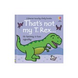 That's Not My T. Rex...