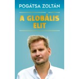 A glob&aacute;lis elit - Pog&aacute;tsa Zolt&aacute;n