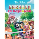 Bar&aacute;tok &eacute;s bajnokok - Tea Stilton