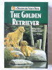 &quot;THE GOLDEN RETRIEVER. An Owner&#039;s Survival Guide&quot;, Maryle Malloy, 2003
