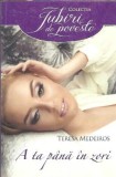A ta pana in zori - Teresa Medeiros