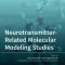 Neurotransmitter: Related Molecular Modeling Studies