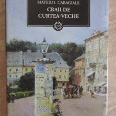 CRAII DE CURTEA-VECHE-MATEIU I. CARAGIALE