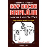 Egy kocka napl&oacute;ja 2. - L&oacute;h&aacute;ton a Minecraftban